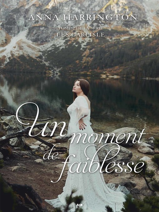 Title details for Un moment de faiblesse by Anna Harrington - Available